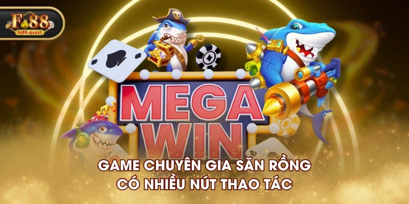 Game Chuyên Gia Săn Rồng có nhiều nút thao tác Game Chuyên Gia Săn Rồng có nhiều nút thao tác